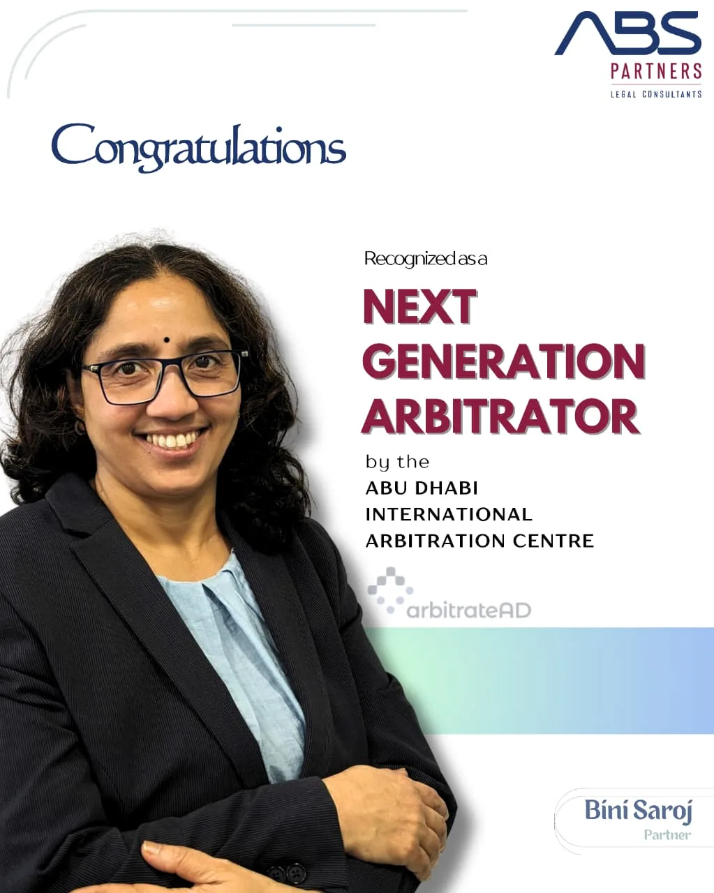 Ms. Bini Saroj of ABS Partners recognized as a Next Generation Arbitrator by Arbitrate AD.